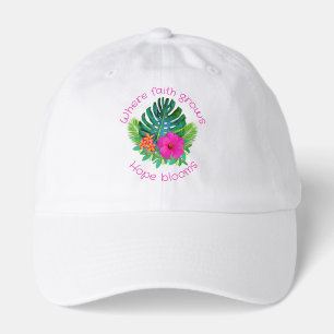 Christian Faith Grows Hope Blooms Tropical Floral  Hat