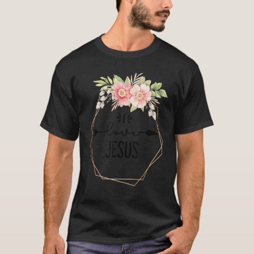 Christian Faith I love Jesus Catholic Religion T_Shirt