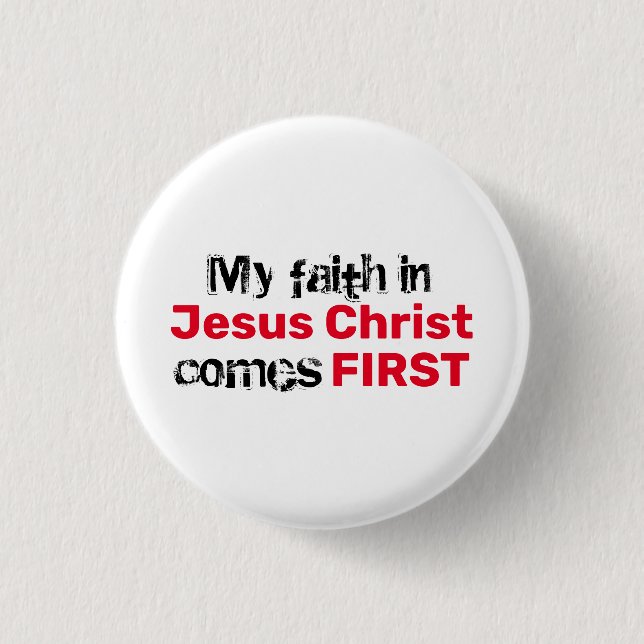 Christian FAITH IN JESUS Inspirational Button (Front)