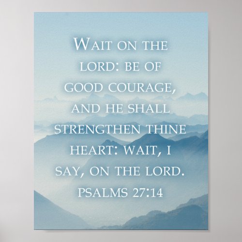 Christian Faith Inspiration Wait on the Lord  Poster