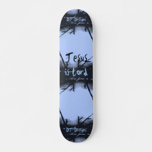 Christian Faith Jesus is Lord Skateboard Deck