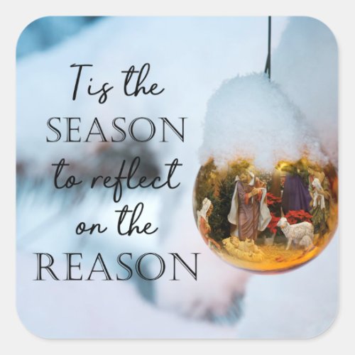 Christian Faith Nativity REASON FOR THE SEASON Square Sticker