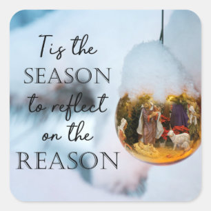 Christian Faith Nativity REASON FOR THE SEASON Square Sticker