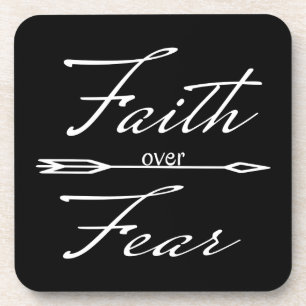 Christian Faith over Fear Beverage Coaster
