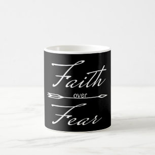 Christian Faith over Fear Coffee Mug