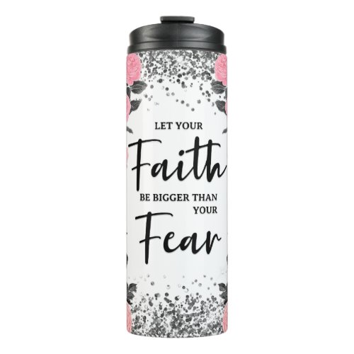 Christian Faith Over Fear Thermal Tumbler