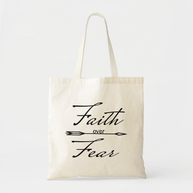 Christian Faith over Fear Tote Bag (Front)
