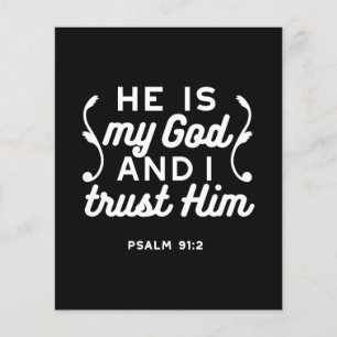 Christian Faith Quote – Trust in God Psalm 91:2 Flyer