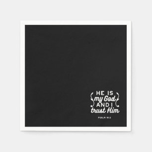 Christian Faith Quote – Trust in God Psalm 91:2 Napkins