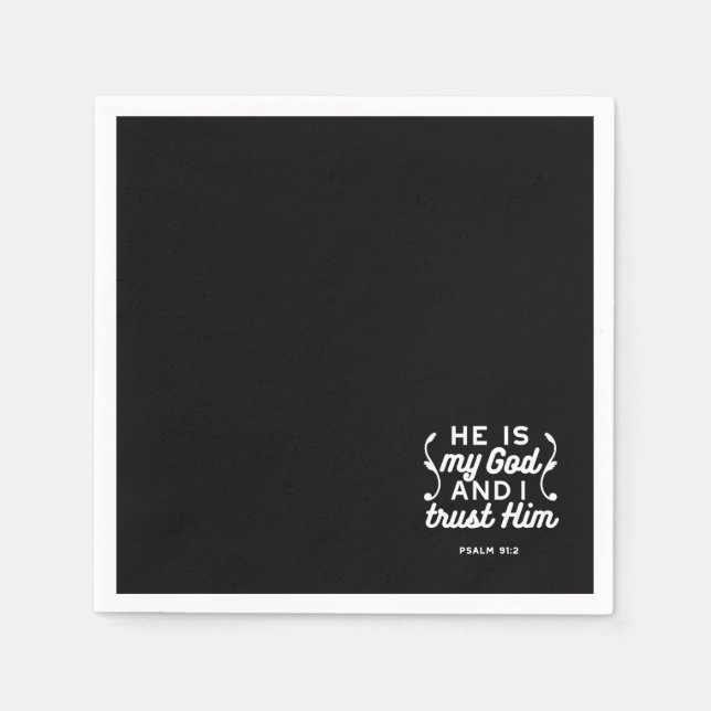 Christian Faith Quote – Trust in God Psalm 91:2 Napkins (Front)