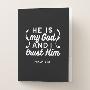 Christian Faith Quote – Trust in God Psalm 91:2 Pocket Folder