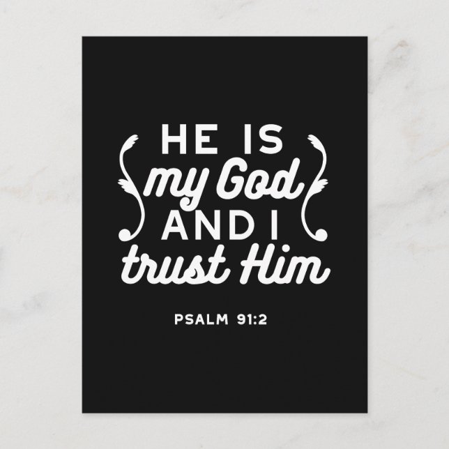 Christian Faith Quote – Trust in God Psalm 91:2 Postcard (Front)