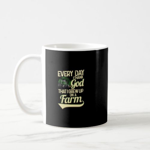 Christian Farmer Gift Thank God for Farm Life Pull Coffee Mug