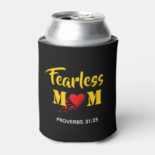 Christian FEARLESS MOM Proverbs 31 Personalized Can Cooler