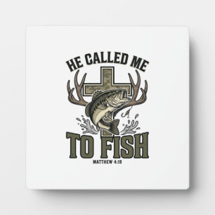 Christian Fishing Design He Called Me to Fish Plaque
