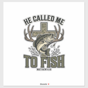 Christian Fishing Design He Called Me to Fish Sticker