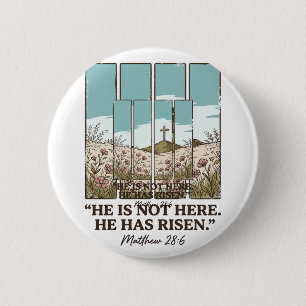 Christian Floral Cross Matthew 28_6 Vintage Button