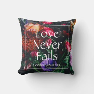 Christian Floral LOVE NEVER FAILS Valentine Throw Pillow