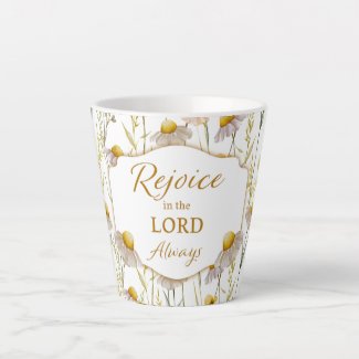 Christian flower Rejoice in the Lord Latte Mug