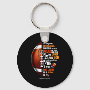 Christian Football Deuteronomy 31 6 Bible Christia Keychain