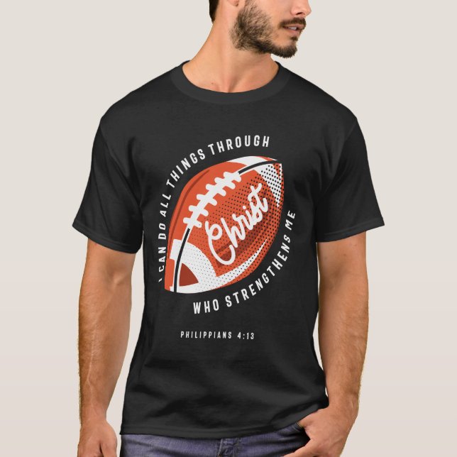Christian Football Religious Philippians 4:13 T-Shirt (Front)
