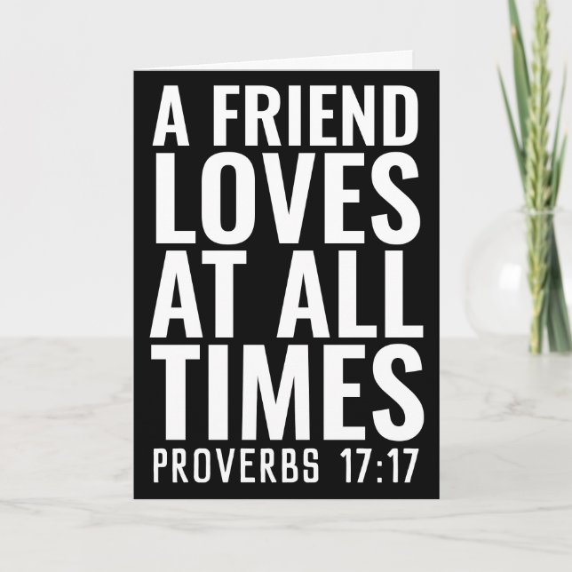 CHRISTIAN FRIENDSHIP CARDS, PROVERBS 17:17 CARDS (Front)