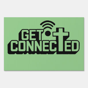 Christian Get Connected Sign
