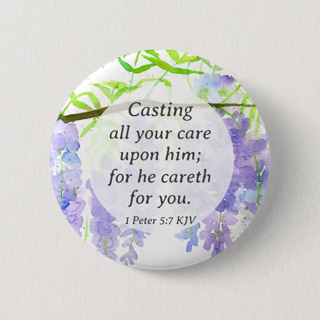 Christian Gift Scripture 1 Peter He Cares Wisteria Button (Front)