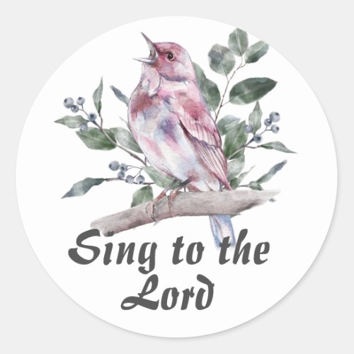 Christian Gift Sing to the Lord Pretty Pink Bird Classic Round Sticker