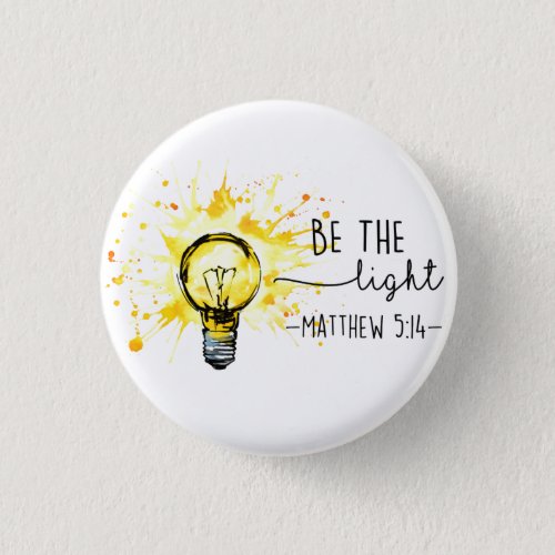 Christian God Be the Light Inspiration Button