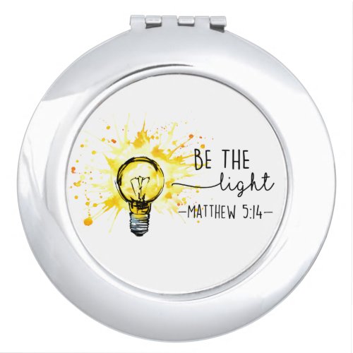 Christian God Be the Light Inspiration Compact Mirror