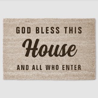 Christian God Bless This House