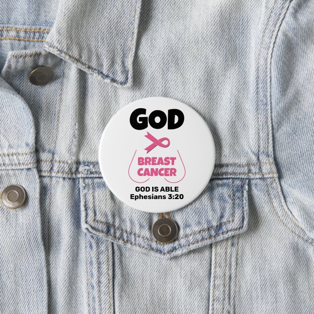 Christian GOD IS BIGGER THAN BREAST CANCER  Button (In Situ)