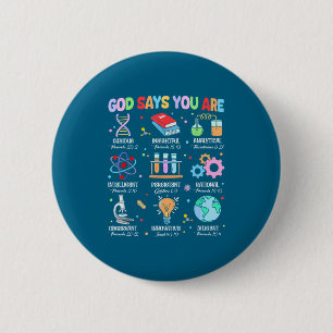 Christian God Says I Am Bible Verse Science Biolog Button