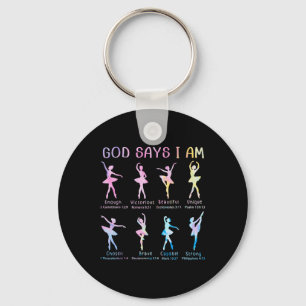 Christian God Says I Am Bible Verse Tie Dye Ballet Keychain