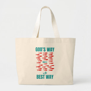 Christian GOD'S WAY BEST WAY Sardines Large Tote Bag