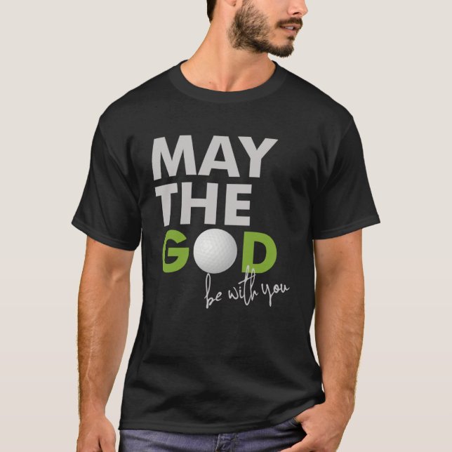 Christian Golf Father´s Day Golfer Ball Humor for  T-Shirt (Front)