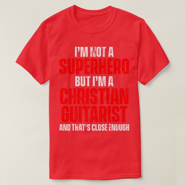 Christian Guitarist Church Worship Guitar Player 1 T-Shirt (Design Front)