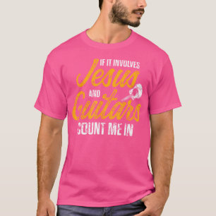 Christian Guitarist Jesus Church Worship Guitar Pl T-Shirt