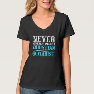 Christian Guitarist Never Church Worship Guitar Pl T-Shirt