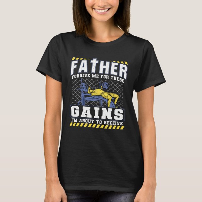 Christian gym workout  powerlifting bench press T-Shirt (Front)