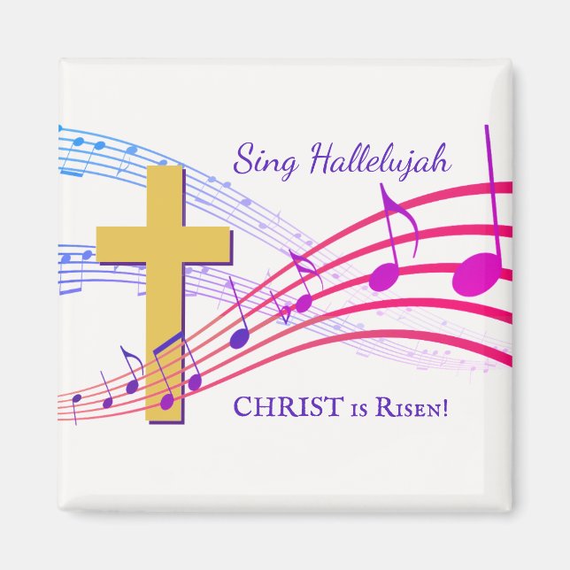 Christian HALLELUJAH CHRIST IS RISEN Easter Magnet (Front)