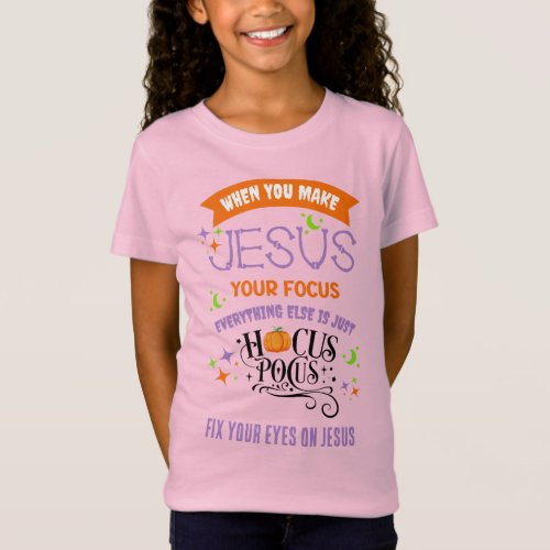 Christian Halloween FOCUS JESUS Hocus Pocus Kids T_Shirt