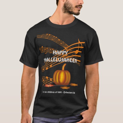Christian Halloween HAPPY HALLELUJAHEEN  Pumpkin T_Shirt