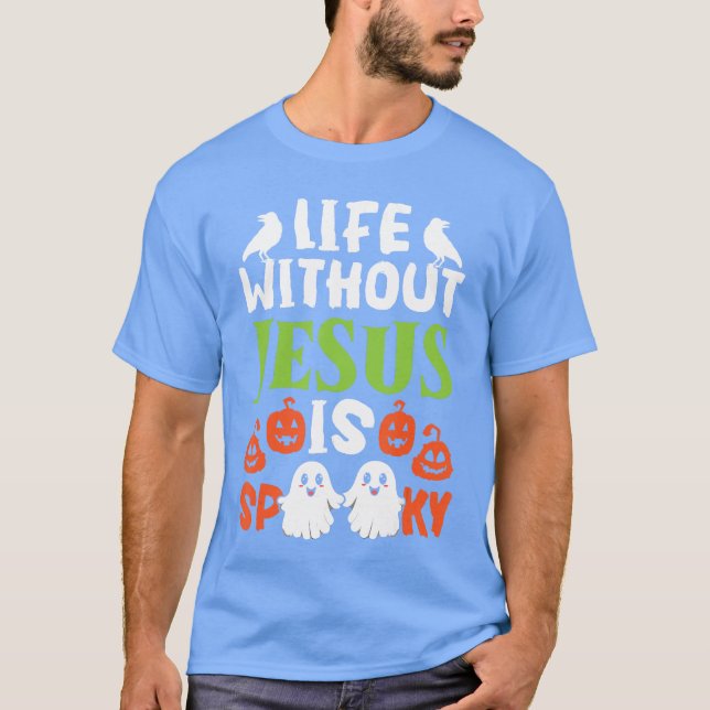 Christian Halloween Jesus Christ Trick Or Treat Ch T-Shirt (Front)