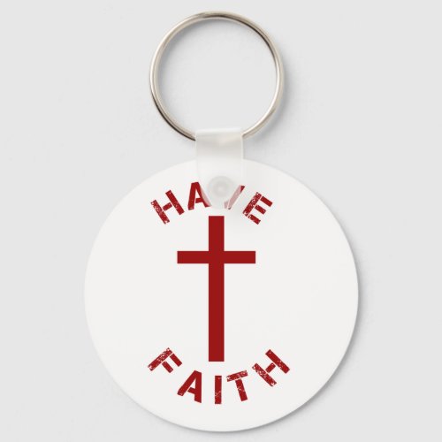 Christian Have Faith Red Cross and Text Design Keychain