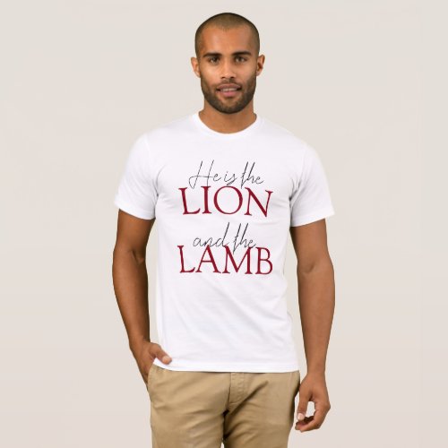 Christian He is Lion and the Lamb White T_Shirt