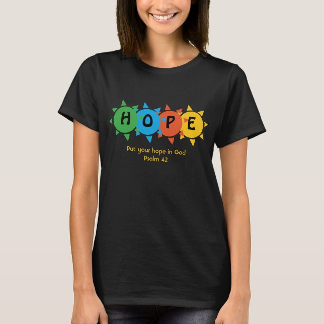 Christian HOPE IN GOD Psalm 42 CUSTOM T-Shirt (Front)