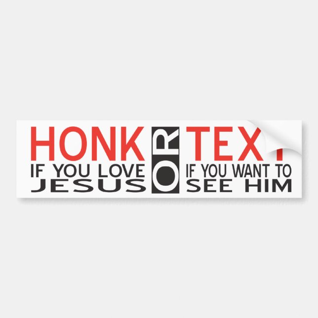 Christian Humor Funny Car Bumper Sticker (Front)