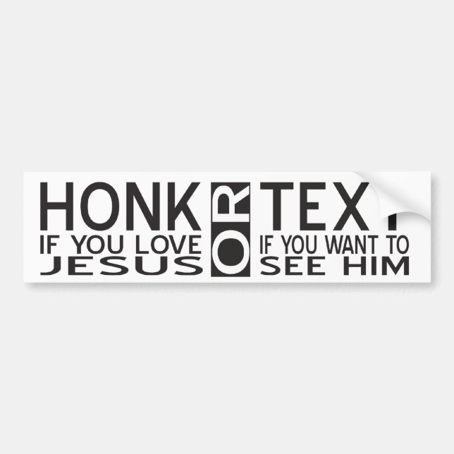 Christian Humor Funny Car Bumper Sticker Black (Front)